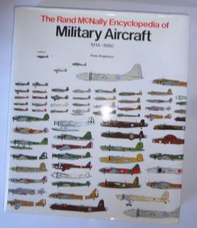 Rand McNally Encyclopedia Of Military Aircraft Hardcover