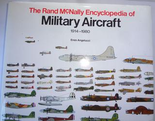 その他 Rand McNally Military Aircraft The Rand McNally Encyclopedia Of Military Aircraft, 1914